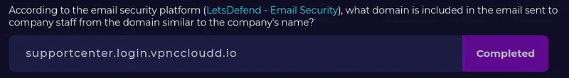 Threat Intel kaynağına göre (LetsDefend), şirkete benzeyen alan adından şirket personeline gönderilen e-postadaki alan